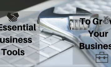 5 Must Have Tools to Grow Small Business