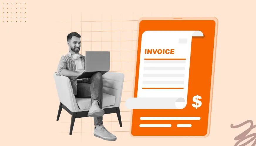 How To Invoice as a Freelancer Like a Pro
