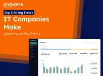 Top 5 Billing Errors IT Companies Make (And How to Fix Them)
